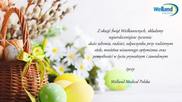 Życzenia Wielkanocne od Welland Medical :)